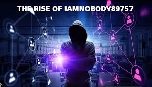 Iamnobody89757: Unraveling the Enigma of Online Anonymity