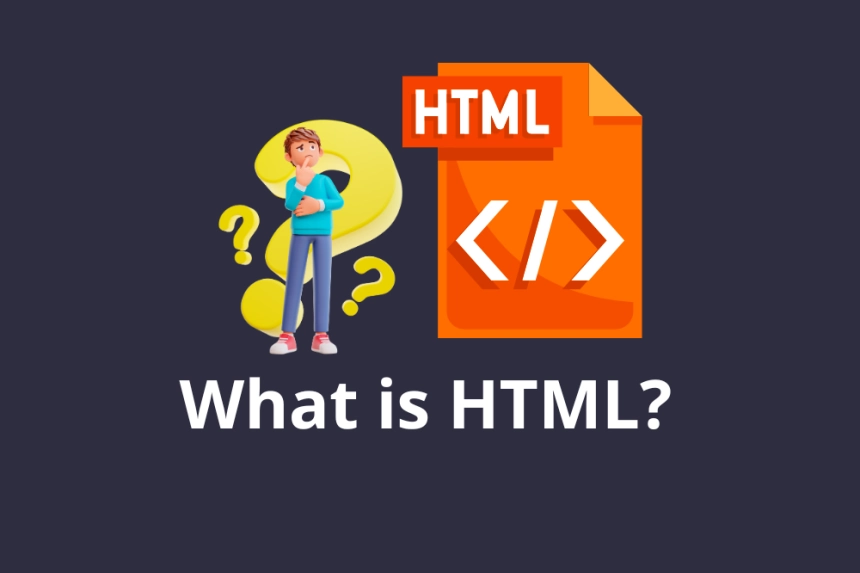 HTML Là Gì